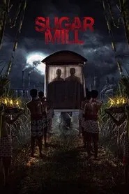 Sugar Mill movie poster