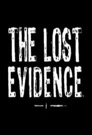 Poster da série The Lost Evidence