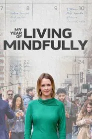 My Year of Living Mindfully movie poster