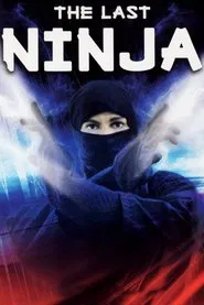 The Last Ninja movie poster