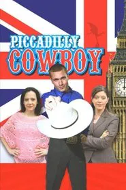 Piccadilly Cowboy movie poster