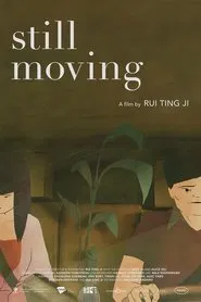 Still Moving movie poster