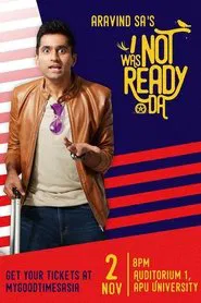 Aravind SA - I Was Not Ready Da movie poster