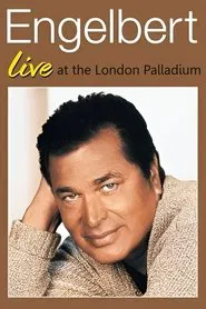 Engelbert Humperdinck: Live at the London Palladium movie poster