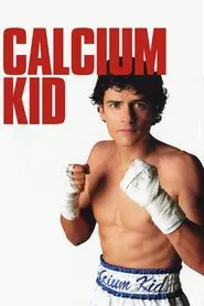 The Calcium Kid movie poster