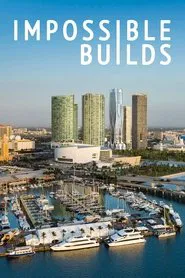 Impossible Builds tv show poster