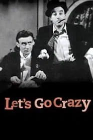 Let's Go Crazy movie poster