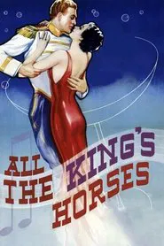 All the King's Horses movie poster