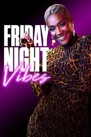 Friday Night Vibes tv show poster