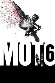Poster do filme Moto 6: The Movie