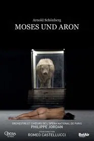 Arnold Schönberg: Moses und Aron movie poster