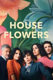 The House of Flowers tv show poster
