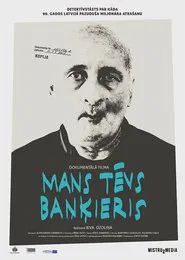 My Father the Banker movie poster