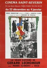 La vraie histoire de Gérard Lechômeur movie poster