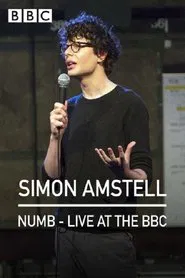 Simon Amstell: Numb - Live at the BBC movie poster