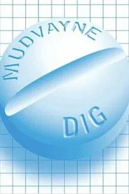 Mudvayne: Dig movie poster