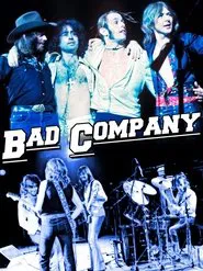 Poster do filme Bad Company | The Official Authorized 40th Anniversary Documentary