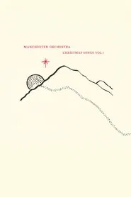 Poster do filme Manchester Orchestra: Christmas Songs Vol. 1