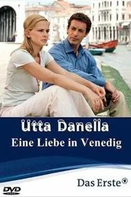 Utta Danella - Eine Liebe in Venedig movie poster