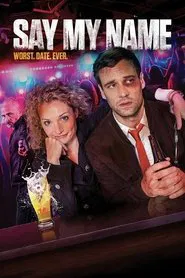 Say My Name movie poster