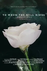 To Whom the Bell Rings (Oblivion) movie poster