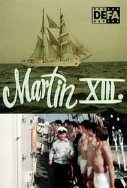 Martin XIII. movie poster