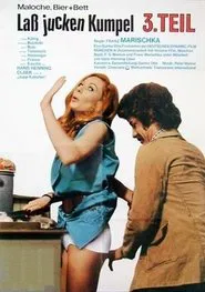 Laß jucken, Kumpel III. Teil - Maloche, Bier + Bett movie poster
