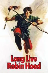 Long Live Robin Hood movie poster