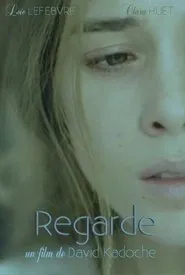 Regarde movie poster