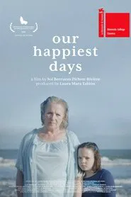 Our Happiest Days movie poster