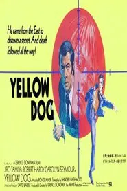 Yellow Dog movie poster