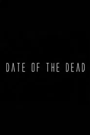 Date of the Dead movie poster