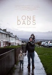 Lone Dads movie poster