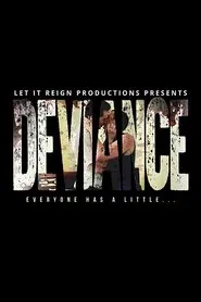 Poster do filme Deviance