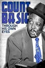 Count Basie: Through His Own Eyes movie poster