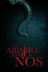 Poster do filme O Abismo entre Nós