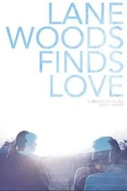Lane Woods Finds Love movie poster