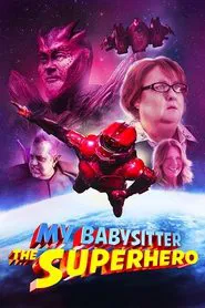 My Babysitter the Superhero movie poster
