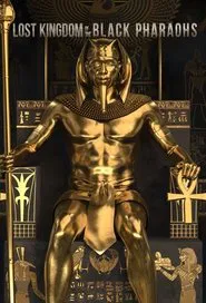 Lost Kingdom of the Black Pharaohs movie poster