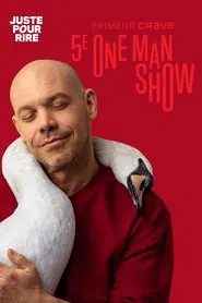 Maxim Martin - 5e One Man Show movie poster