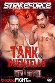 Strikeforce: Tank vs Buentello movie poster