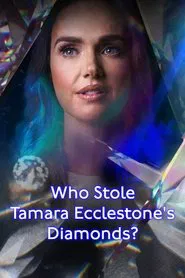 Who Stole Tamara Ecclestone’s Diamonds? movie poster