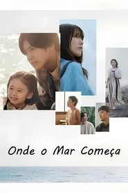 Poster da série Onde o Mar Começa