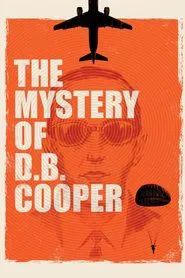 The Mystery of D.B. Cooper movie poster