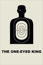 The One-Eyed King movie poster