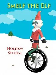 Smelf the Elf Holiday Special movie poster