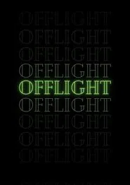 Offlight movie poster