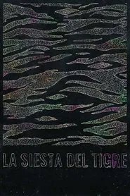 La siesta del tigre movie poster