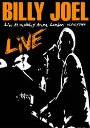 Billy Joel: Live At Wembley Arena movie poster