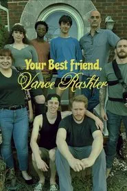 Your Best Friend, Vance Rashter movie poster